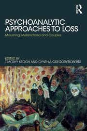 ksiazka tytu: Psychoanalytic Approaches to Loss autor: 