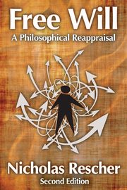 Free Will, Rescher Nicholas