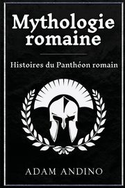Mythologie romaine, Andino Adam