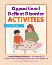 Oppositional Defiant Disorder Activities, McLaughlin Laura