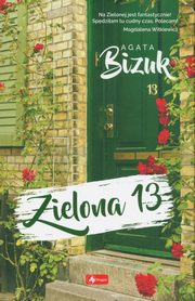 Zielona 13, Bizuk Agata