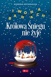 Krlowa niegu nie yje, Banach Iwona