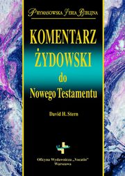 Komentarz ydowski do Nowego Testamentu, Stern David H.