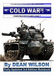 COLD WAR! Rules for Modern Warfare 1960-1990, Wilson Dean