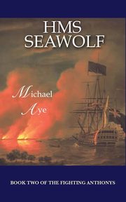 HMS Seawolf, Aye Michael