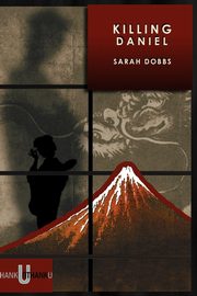 Killing Daniel, Dobbs Sarah