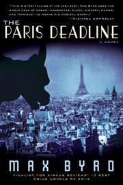 The Paris Deadline, Byrd Max