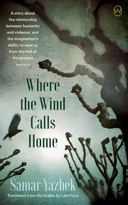 Where the Wind Calls Home, Yazbek Samar