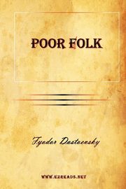 Poor Folk, Dostoevsky Fyodor Mikhailovich