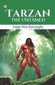 Tarzan the Untamed, Burroughs Edgar Rice