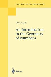 An Introduction to the Geometry of Numbers, Cassels J.W.S.