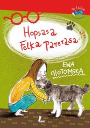 ksiazka tytu: Hopsasa Felka Parerasa autor: Chotomska Ewa