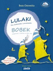 ksiazka tytu: Lulaki  Pan Czekoladka i przedszkole Bobek  wyprawa i rzeczy w sam raz, czyli wane sprawy maych autor: Ostrowicka Beata