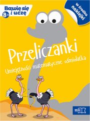 ksiazka tytu: Przeliczanki Umiejtnoci matematyczne omiolatka autor: Bankiewicz Roman, Sokoowska Beata