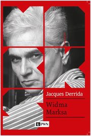 ksiazka tytu: Widma Marksa autor: Derrida Jacques