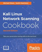 Kali Linux Network Scanning Cookbook, Hixon Michael