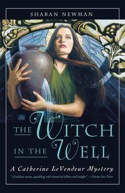 The Witch in the Well, Newman Sharan