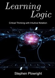 Learning Logic, Plowright Stephen
