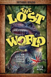 The Lost World - An Arthur Conan Doyle Graphic Novel, Kopl Petr