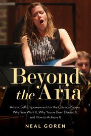 Beyond the Aria, Goren Neal