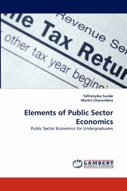 Elements of Public Sector Economics, Sunde Tafirenyika