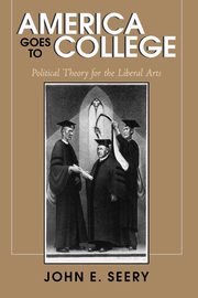 America Goes to College, Seery John E.