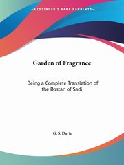 Garden of Fragrance, Davie G. S.