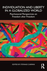 Individuation and Liberty in a Globalized World, 