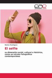El selfie, Rodriguez Ramos