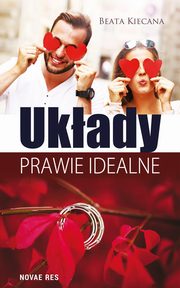 ksiazka tytu: Ukady prawie idealne autor: Kiecana Beata