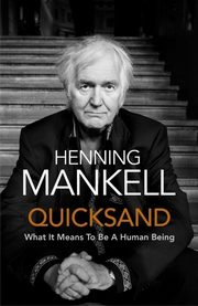 ksiazka tytu: Quicksand autor: Mankell Henning