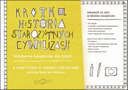 Krtka historia staroytnych cywilizacji, Karpowicz Diana