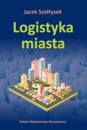 Logistyka miasta, Szotysek Jacek