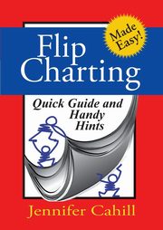 ksiazka tytu: Flip charting autor: Cahill Jennifer