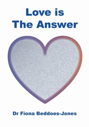 Love is the Answer, Beddoes-Jones Fiona