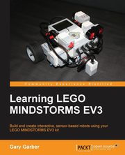 Learning LEGO Mindstorms EV3, Garber Gary