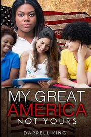 My Great America, Darrell King