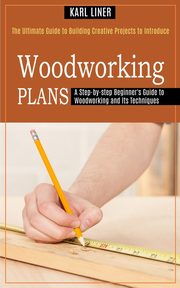 Woodworking for Beginners, Lomanto Matthew