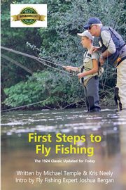 First Steps to Fly Fishing, Temple Michael