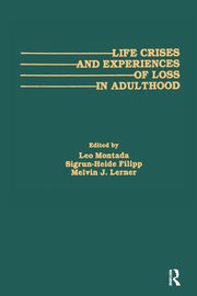 ksiazka tytu: Life Crises and Experiences of Loss in Adulthood autor: 