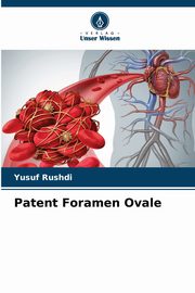 Patent Foramen Ovale, Rushdi Yusuf