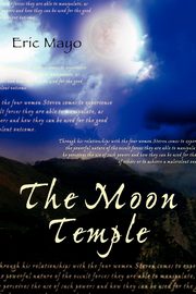 The Moon Temple, Mayo Eric