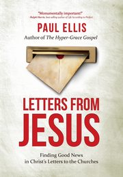 Letters from Jesus, Ellis Paul