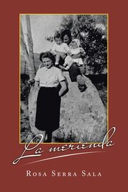 ksiazka tytu: La Merienda autor: Serra Sala Rosa