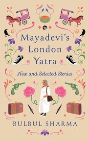 Mayadevi's London Yatra, Sharma Bulbul