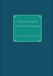 Schulreif mit Gemeinschaftssinn, Seiler Christiane