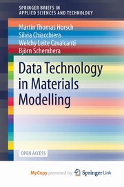 Data Technology in Materials Modelling, Horsch Martin Thomas
