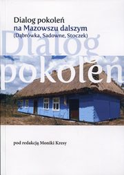 ksiazka tytu: Dialog pokole na Mazowszu dalszym autor: 