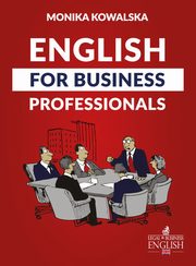 English for Business Professionals, Kowalska Monika