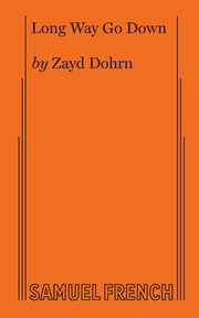 Long Way Go Down, Dohrn Zayd